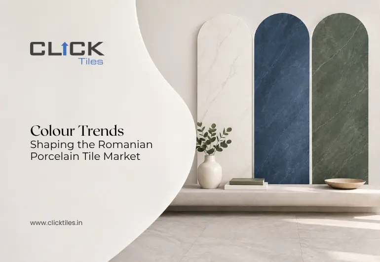 Colour Trends Shaping the Romanian Porcelain Tile Market